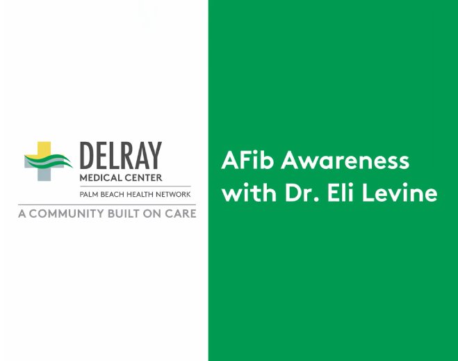 afib-awareness-with-dr-eli-levine